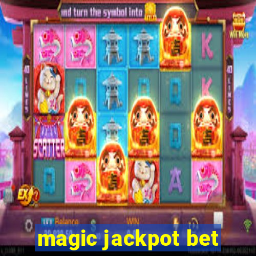 magic jackpot bet